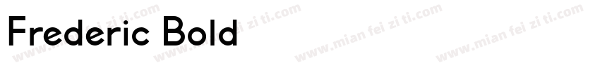 Frederic Bold字体转换